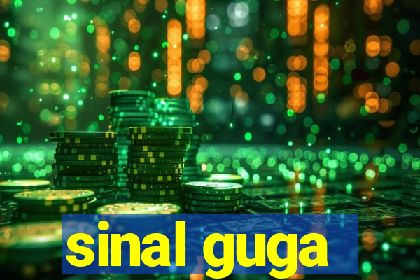 sinal guga